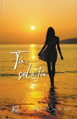 Book cover for Tú, solo tú