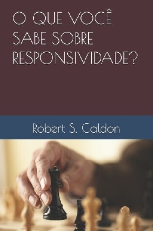 Cover of O Que Você Sabe Sobre Responsividade?