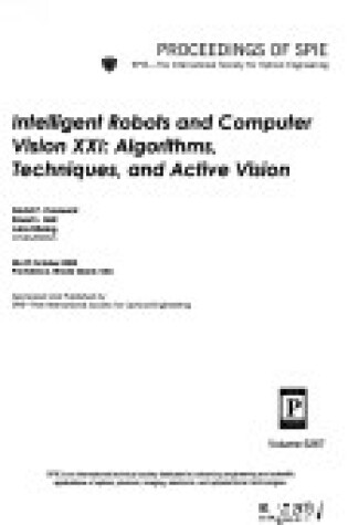 Cover of Intelligent Robots and Computer Vision XXI