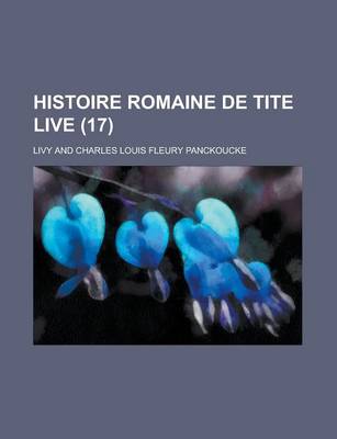 Book cover for Histoire Romaine de Tite Live (17)