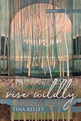Book cover for Rise Wildly