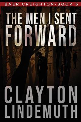 Book cover for The Men I Sent Forward