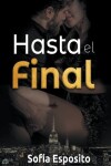 Book cover for Hasta el Final