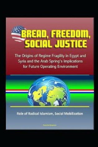 Cover of Bread, Freedom, Social Justice