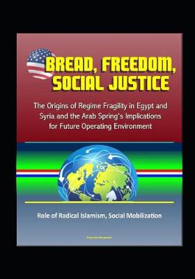 Book cover for Bread, Freedom, Social Justice