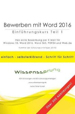 Cover of Bewerben mit Word 2016 - Einfuhrungskurs Teil 1