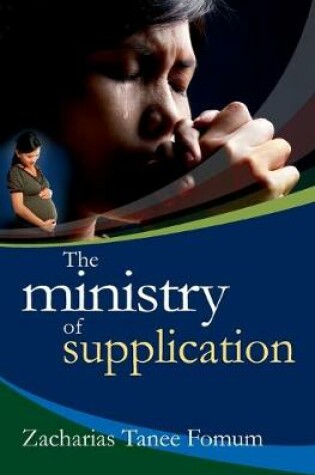 Cover of The Ministry of Supplication