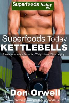 Book cover for Superfoods Today Kettlebells