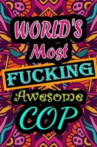 Cover of World's Most Fucking Awesome cop