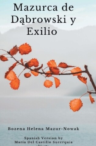 Cover of Mazurka de Dombrowski y Exilio