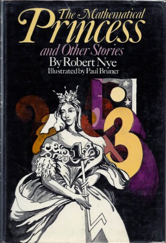 Book cover for The Mathematical Princess, and Other Stories