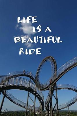Book cover for Life is a Beautiful Ride