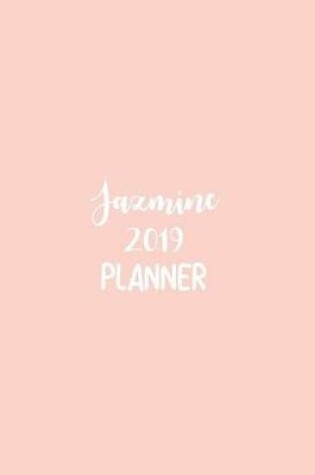 Cover of Jazmine 2019 Planner