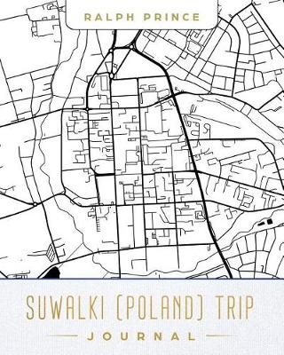 Book cover for Suwalki (Poland) Trip Journal