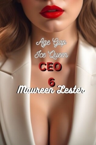 Cover of Age Gap Ice Queen CEO 6