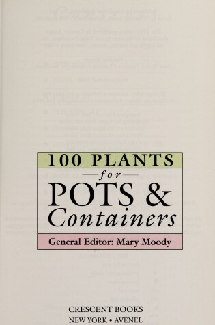 Cover of 100 Plants for Pots and Containers