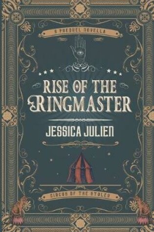 Cover of Rise of the Ringmaster
