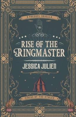 Book cover for Rise of the Ringmaster