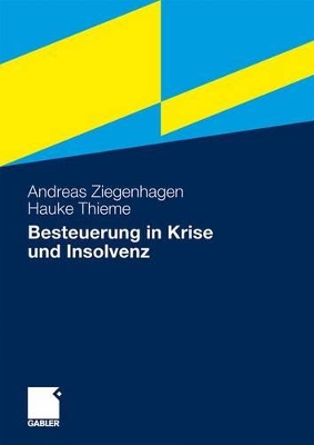 Book cover for Besteuerung in Krise und Insolvenz