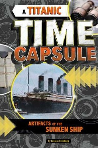 Cover of A Titanic Time Capsule