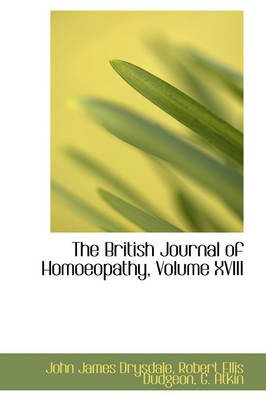Book cover for The British Journal of Homoeopathy, Volume XVIII