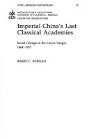 Cover of Imperial China's Last Classical Academies