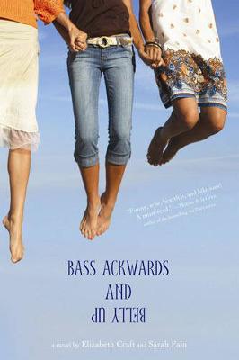 Book cover for Bass Ackwards and Belly Up