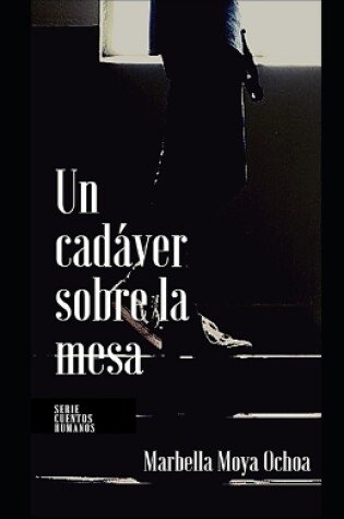 Cover of Un Cadáver Sobre La Mesa