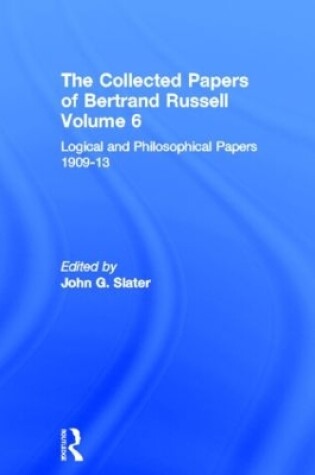 Cover of The Collected Papers of Bertrand Russell, Volume 6