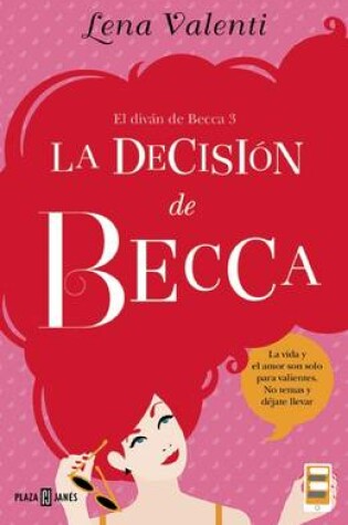 Cover of La Decisión de Becca #3 / Becca's Decision #3