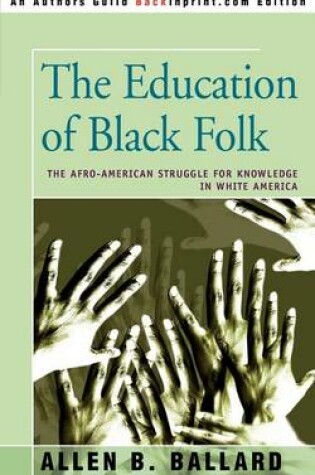 Cover of The Education of Black Folk