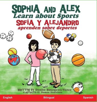 Cover of Sophia and Alex Learn about Sports