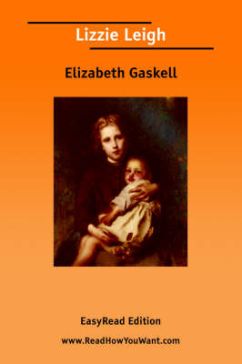 Book cover for Lizzie Leigh [Easyread Edition]