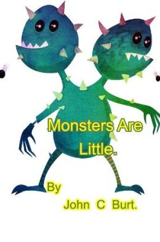 Cover of Monsters Are Little.