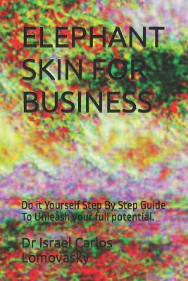 Book cover for Elephant Skin for Business