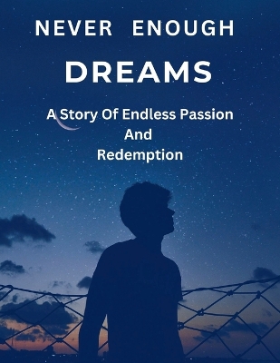 Cover of Never Enough Dreams