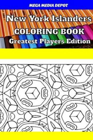 Cover of New York Islanders Coloring Book Greatest Players Edition