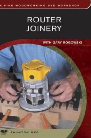 Cover of Router Joinery