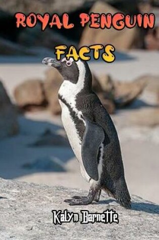 Cover of Royal Penguin Facts