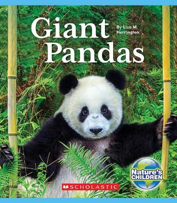 Cover of Giant Pandas (Nature's Children)