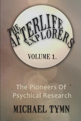 Book cover for The Afterlife Explorers