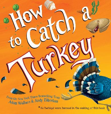 Book cover for How to Catch a Turkey