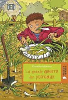 Book cover for La grande guerre des poireaux