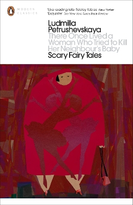 Book cover for There Once Lived a Woman Who Tried to Kill Her Neighbour's Baby: Scary Fairy Tales