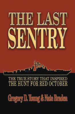 Book cover for The Last Sentry