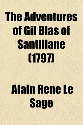 Book cover for The Adventures of Gil Blas of Santillane (Volume 2); A New Translation, by the Author of Roderick Random