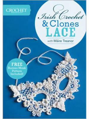 Book cover for Irish Crochet and Clones Lace with Maire Treanor DVD