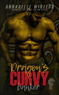 Book cover for Dragon's Curvy Banker