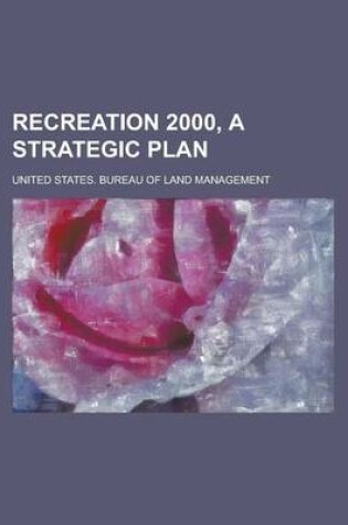 Cover of Recreation 2000, a Strategic Plan