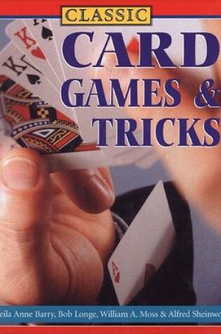 Cover of Classic Card Games & Tricks